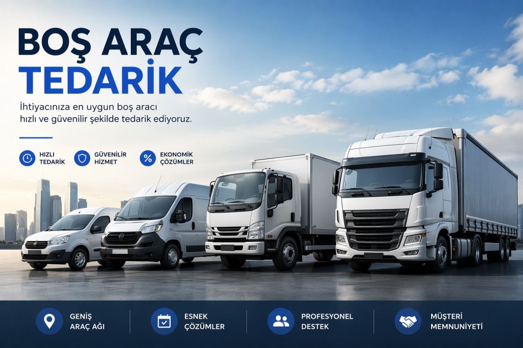 Boş araç tedarik hizmeti ile hızlı ve güvenilir nakliye çözümleri sunan Asaf Nakliyat araç filosu